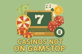 Discover Casino Options Not Blocked by GamStop -1067717230