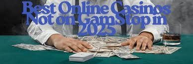 Top Recommendations for Good Casinos Not on GamStop